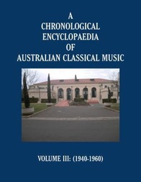 Abbildung von: A Chronological Encyclopaedia of Australian Classical Music - Gotham Books
