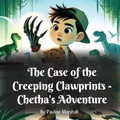 Cover: The Case of the Creeping Clawprints - Megan Parker