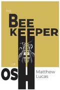 Cover: The Beekeeper of Osh - Matthew Lucas