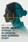 Cover: Work-Related Stress in Medical Staff and Nurses - Kai Zen