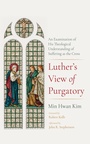 Cover: Luther's View of Purgatory - Wipf and Stock Publishers