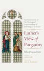 Cover: Luther's View of Purgatory - Pickwick Publications