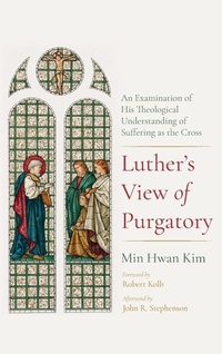 Enlarge image Cover: Luther's View of Purgatory - Pickwick Publications
