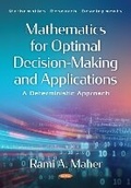 Cover: Mathematics for Optimal Decision-Making and Applications: A Deterministic Approach - Nova Medicine and Health