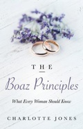 Cover: The Boaz Principle - Trilogy Christian Publishing