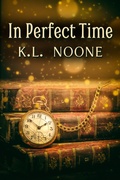 Cover: In Perfect Time - JMS Books LLC