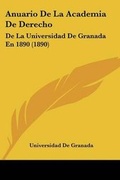 Cover: Anuario De La Academia De Derecho - Kessinger Publishing