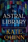 Cover: The Astral Library - HarperCollins