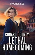 Cover: Conard County: Lethal Homecoming - HarperCollins