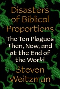Cover: Disasters of Biblical Proportions - Princeton University Press