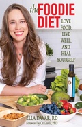 Bild: The Foodie Diet - Simon + Schuster LLC