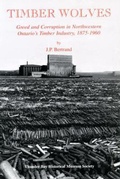 Cover: Timber Wolves - Thunder Bay Historical Museum Society