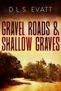 Cover: Gravel Roads & Shallow Graves - September Pages