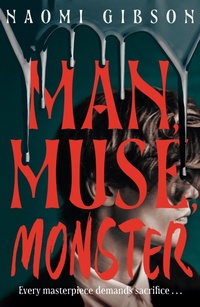 Enlarge image Cover: Man, Muse, Monster - Renegade Books
