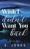 Cover: Wish I Didn't Want You Back Special Edition - Sandra Jones
