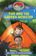 Cover: Tom and the garden monster - Pan Macmillan South Africa Children's Books