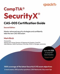 Abbildung von: CompTIA® SecurityX® CAS-005 Certification Guide - Packt Publishing