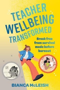 Abbildung von: Teacher Wellbeing Transformed - Amba Press