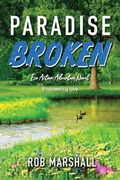 Cover: Paradise Broken - R. Marshall