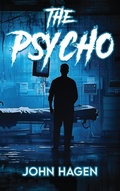 Cover: The Psycho - John Hagen