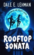 Cover: Rooftop Sonata (Bernard and Melody Capers, #2) - Red Tales