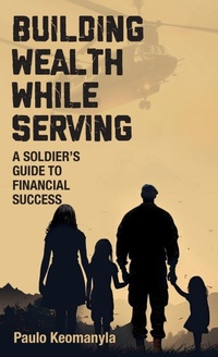 Abbildung von: Building Wealth While Serving - Grammar Factory Publishing