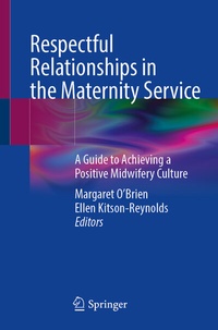 Abbildung von: Respectful Relationships in the Maternity Service - Springer