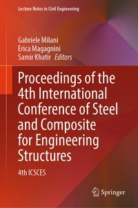 Enlarge image Cover: Proceedings of the 4th International Conference of Steel and Composite for Engineering Structures - Springer