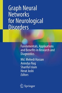 Enlarge image Cover: Graph Neural Networks for Neurological Disorders - Springer