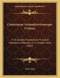 Enlarge image Cover: Conjecturae Animadversionesque Criticae - Kessinger Publishing