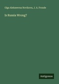 Cover: Is Russia Wrong? - Antigonos Verlag