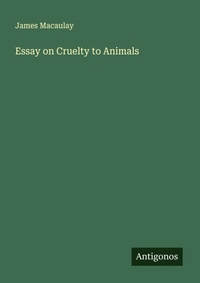 Enlarge image Cover: Essay on Cruelty to Animals - Antigonos Verlag