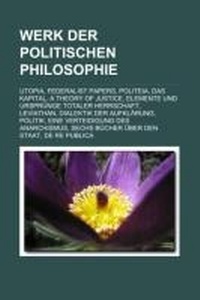 Abbildung von: Werk Der Politischen Philosophie - Books LLC