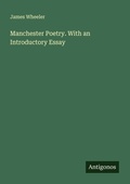 Cover: Manchester Poetry. With an Introductory Essay - Antigonos Verlag