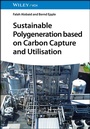 Cover: Sustainable Polygeneration based on Carbon Capture and Utilisation - Wiley-VCH