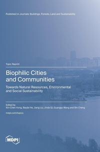 Enlarge image Cover: Biophilic Cities and Communities - MDPI AG