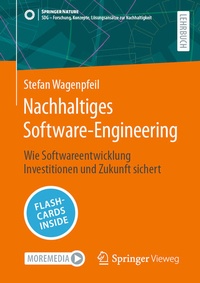 Enlarge image Cover: Nachhaltiges Software-Engineering - Springer Vieweg