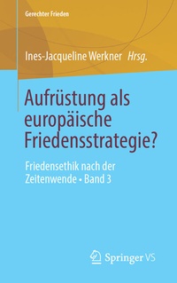 Abbildung von: Aufrüstung als europäische Friedensstrategie? - Springer VS