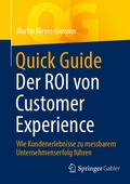 Bild: Quick Guide Der ROI von Customer Experience - Springer Gabler