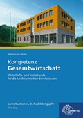 Cover: Kompetenz Gesamtwirtschaft Lernsituationen 3. Ausbildungsjahr - Europa-Lehrmittel