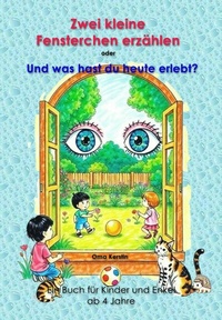Abbildung von: Zwei kleine Fensterchen erzählen - tolino media