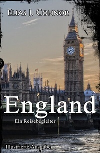 Abbildung von: England - Ein Reisebegleiter (illustrierte Ausgabe) - epubli