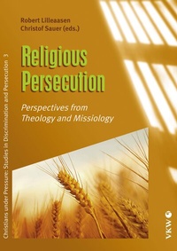 Abbildung von: Religious Persecution - Verlag für Kultur und Wissenschaft