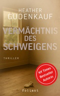 Cover: Verm&auml;chtnis des Schweigens - foliant Verlag