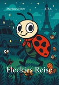 Cover: Fleckies Reisen - aibo publishing