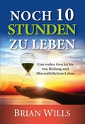 Cover: Noch 10 Stunden zu leben - Shalom Verlag