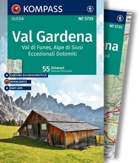 Abbildung von: KOMPASS guida escursionistica Val Gardena, Val di Funes, Alpe di Siusi, 55 itinerari - KOMPASS-Karten