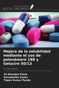 Cover: Mejora de la solubilidad mediante el uso de polox&aacute;mero 188 y Gelucire 50/13 - Ediciones Nuestro Conocimiento