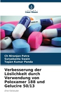 Cover: Verbesserung der Loeslichkeit durch Verwendung von Poloxamer 188 und Gelucire 50/13 - Verlag Unser Wissen