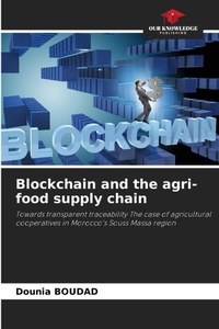 Abbildung von: Blockchain and the agri-food supply chain - Our Knowledge Publishing